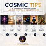 The Cosmic Sage presents The Cosmic Tips for 100x Life & 100x Work Practical remedies, services and Solutions from Astrology, Numerology, Vastu, Gems, Crystals, Chakra, Pranic Healing and Modern Authentic Spirituality